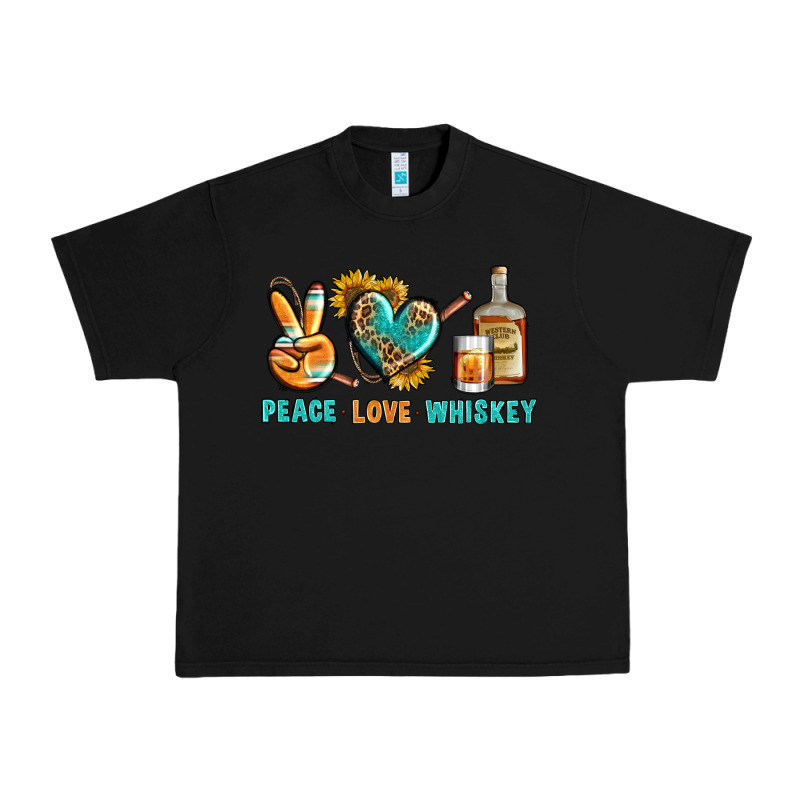Peace Love Whiskey Urban Heavy Tee by BundleAndBundleShop | Teevron