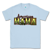 Dusty Blue American Mama  Mother's Day Classic Tee - CowGirlArtShop