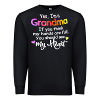 Black grandma t  shirt yes i'm grandma if you think my hands are full t  shi Premium Sweatshirt - linhVisuals