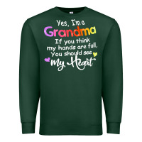 Sports Green grandma t  shirt yes i'm grandma if you think my hands are full t  shi Premium Sweatshirt - linhVisuals