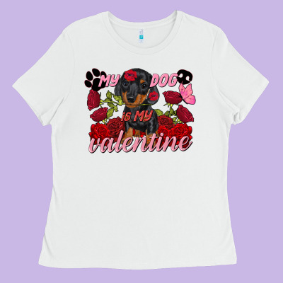 My Dog Is My Valentine's Day Ladies Tee Designed By Fadigitalartstudio