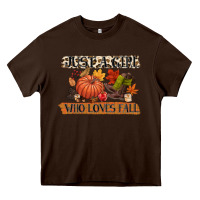Chocolate Brown just a girl who loves fall Heavy Core Tee - CowGirlArtShop