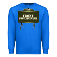 True Royal front toward enemy distressed claymore mine military Premium Sweatshirt - linhVisuals