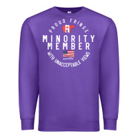 Purple proud member of small fringe minority with unacceptable view t shirt Premium Sweatshirt - linhVisuals