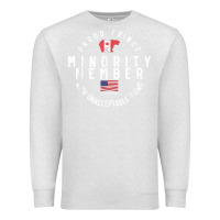 Oatmeal Heather proud member of small fringe minority with unacceptable view t shirt Premium Sweatshirt - linhVisuals