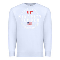 White proud member of small fringe minority with unacceptable view t shirt Premium Sweatshirt - linhVisuals
