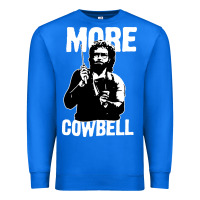 True Royal more cowbell Premium Sweatshirt - linhVisuals