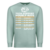 Seafoam tech support hourly rate t shirt Premium Sweatshirt - linhVisuals