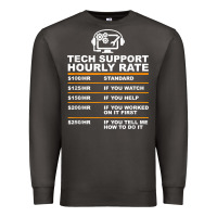 Smoke tech support hourly rate t shirt Premium Sweatshirt - linhVisuals