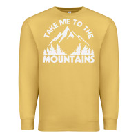 Antique Gold take me to the mountains nature lover Premium Sweatshirt - linhVisuals
