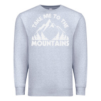 Heather Grey take me to the mountains nature lover Premium Sweatshirt - linhVisuals