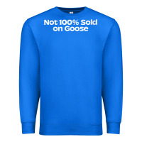 True Royal womens not 100 sold on goose v neck t shirt Premium Sweatshirt - linhVisuals