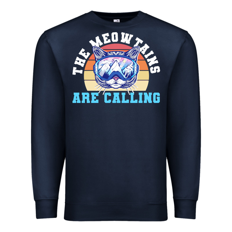 Skiing T  Shirt Ski Goggles Cat The Meowtains Are Calling Skier Winter Premium Sweatshirt by linhVisuals | Teevron