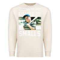 Sandshell the sandlot ham you're killing me smalls portrait Premium Sweatshirt - linhVisuals