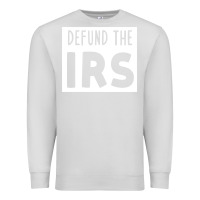 Dove Grey defund the irs Premium Sweatshirt - linhVisuals