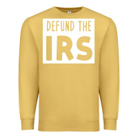 Antique Gold defund the irs Premium Sweatshirt - linhVisuals
