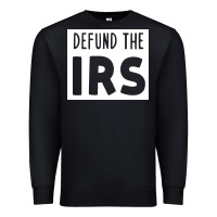 Black defund the irs Premium Sweatshirt - linhVisuals