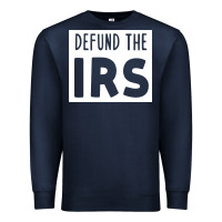 Navy defund the irs Premium Sweatshirt - linhVisuals
