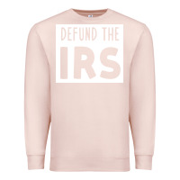 Pale Pink defund the irs Premium Sweatshirt - linhVisuals