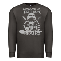 Smoke mess with my wife and they Premium Sweatshirt - linhVisuals