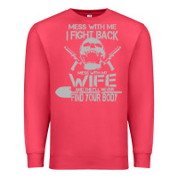 Cardinal mess with my wife and they Premium Sweatshirt - linhVisuals