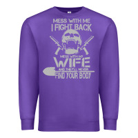 Purple mess with my wife and they Premium Sweatshirt - linhVisuals