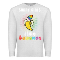Oatmeal Heather mens sorry girl i like bananas funny lgbt gay pride tshirt gifts Premium Sweatshirt - linhVisuals