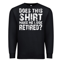 Black retirement gifts for men funny retirement shirt for party Premium Sweatshirt - linhVisuals