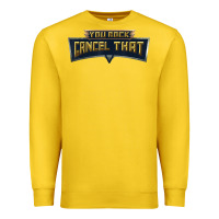 Lemon you rock cancel that shirt   funny tee Premium Sweatshirt - linhVisuals