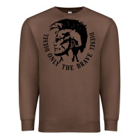 Chestnut diesel only the brave Premium Sweatshirt - linhVisuals