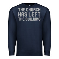 Navy the church has left the building Premium Sweatshirt - linhVisuals