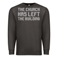 Smoke the church has left the building Premium Sweatshirt - linhVisuals