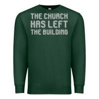 Sports Green the church has left the building Premium Sweatshirt - linhVisuals
