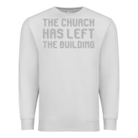 Dove Grey the church has left the building Premium Sweatshirt - linhVisuals