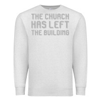 Oatmeal Heather the church has left the building Premium Sweatshirt - linhVisuals
