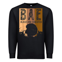 Black black history month bae black and educated melanin women t shirt Premium Sweatshirt - linhVisuals
