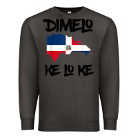 Smoke dimelo ke lo ke dominican republic shirt for men woman kids t shirt Premium Sweatshirt - linhVisuals