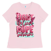 Bubblegum Pink fight believe hope survive cancer awareness Ladies Tee - FaDigitalArtStudio