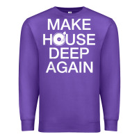 Purple make house deep again house music turntable t shirt Premium Sweatshirt - linhVisuals