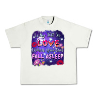 Pistachio Why Fall İn Love When You Can Fall Asleep Urban Heavy Tee - FaDigitalArtStudio