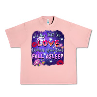 Salmon Why Fall İn Love When You Can Fall Asleep Urban Heavy Tee - FaDigitalArtStudio