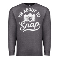 Charcoal Heather i'm about to snap photography photographer camera men women t shirt Premium Sweatshirt - linhVisuals