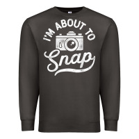 Smoke i'm about to snap photography photographer camera men women t shirt Premium Sweatshirt - linhVisuals