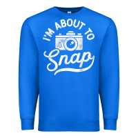 True Royal i'm about to snap photography photographer camera men women t shirt Premium Sweatshirt - linhVisuals