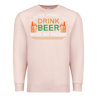 Pale Pink i just want to drink with my friends Premium Sweatshirt - linhVisuals
