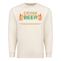 Sandshell i just want to drink with my friends Premium Sweatshirt - linhVisuals