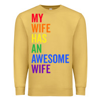 Antique Gold my wife has an awesome wife funny lesbian wedding gift t shirt Premium Sweatshirt - linhVisuals