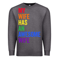 Charcoal Heather my wife has an awesome wife funny lesbian wedding gift t shirt Premium Sweatshirt - linhVisuals