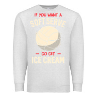Oatmeal Heather funny volleyball if you want a soft serve volleyball t shirt Premium Sweatshirt - linhVisuals