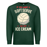Sports Green funny volleyball if you want a soft serve volleyball t shirt Premium Sweatshirt - linhVisuals